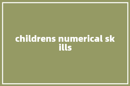 childrens numerical skills